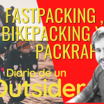 #5# D' Outsider_Fastpacking , bikepacking o packraft